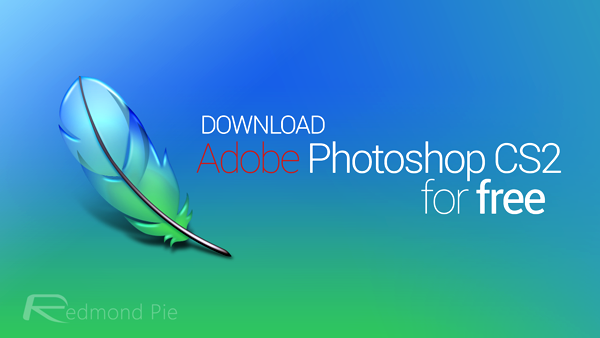 Adobe Photoshop Cs2 For Free